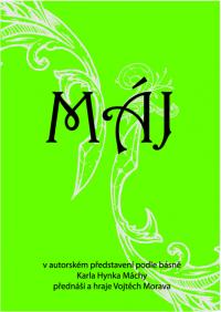 Tábor, Divadlo Harfa, Máj (představení Vojtěcha Moravy), 2011