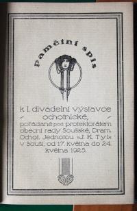 Souš, Tyl, Pamětní spis I. divadelní výstavky, 1925