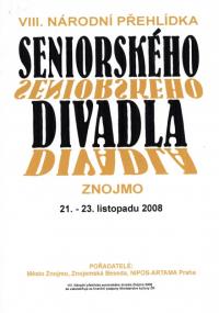 Znojmo, 8. NP seniorského divadla,  programová brožura, 2008