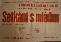 Bílá Třemešná, OB, Setkání s mládím (A. Arbuzov), rež. neuveden - plakát, 1953