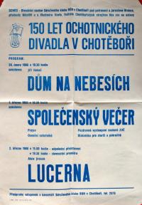 Chotěboř, Schod, 150 let divadla v Chotěboři - plakát, 1986