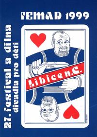 Libice nad Cidlinou, 27. CP FEMAD, programová brožura, 1999