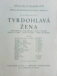Hronov, SDO, Tvrdohlavá žena, 1949