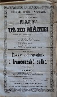 Sezemice, Spolek divadelních ochotníků, Už ho máme - plakát, 1871