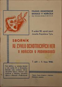 Hořice, IV. Cyklus ochotnických her - Hořice - J. K. Tylovi, Sborník, 1946
