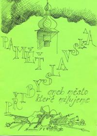 Přibyslav, Muzikál, Paměť přibyslavská - program, 2007